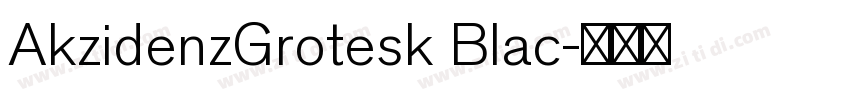 AkzidenzGrotesk Blac字体转换